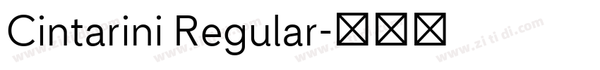 Cintarini Regular字体转换 Cintarini Regular字体转换